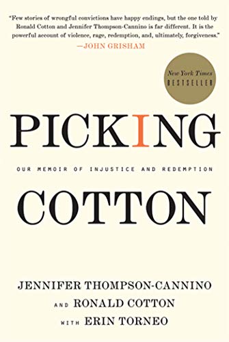Stock image for Picking Cotton: Our Memoir of Injustice and Redemption for sale by Gulf Coast Books