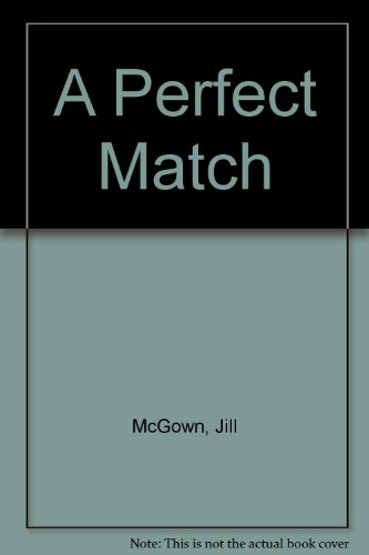Imagen de archivo de A Perfect Match a la venta por Better World Books