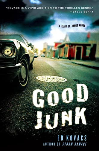 Imagen de archivo de Good Junk : A Cliff St. James Novel a la venta por Better World Books