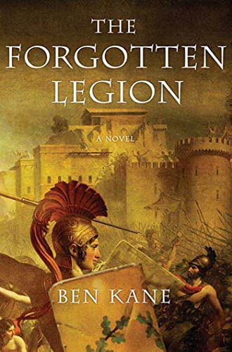 9780312601249: The Forgotten Legion (The Forgotten Legion Chronicles, 1)