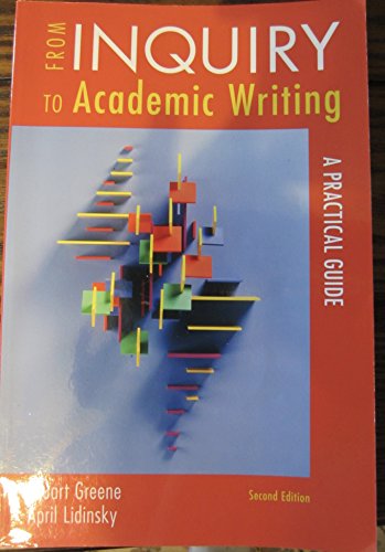 Stock image for From Inquiry to Academic Writing: A Practical Guide for sale by Gulf Coast Books