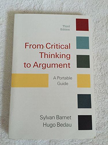 Beispielbild fr From Critical Thinking to Argument: A Portable Guide zum Verkauf von Your Online Bookstore