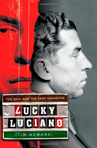 Stock image for Lucky Luciano: The Real and the Fake Gangster for sale by ThriftBooks-Atlanta