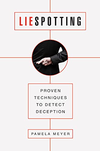 Beispielbild fr Liespotting: Proven Techniques to Detect Deception zum Verkauf von ThriftBooks-Dallas