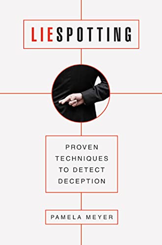 Stock image for Liespotting: Proven Techniques to Detect Deception for sale by ThriftBooks-Dallas