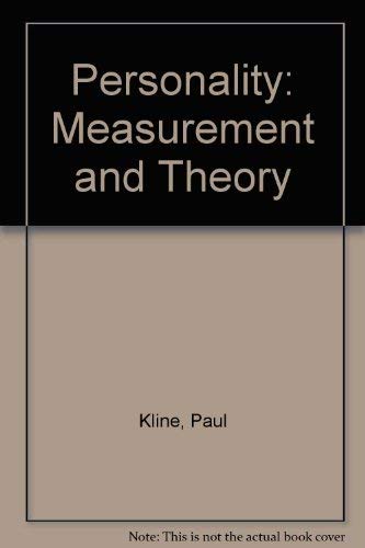 Personality: Measurement and Theory.