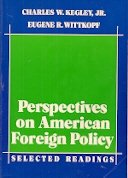 Beispielbild fr Perspectives on American Foreign Policy: Selected Readings zum Verkauf von ThriftBooks-Atlanta