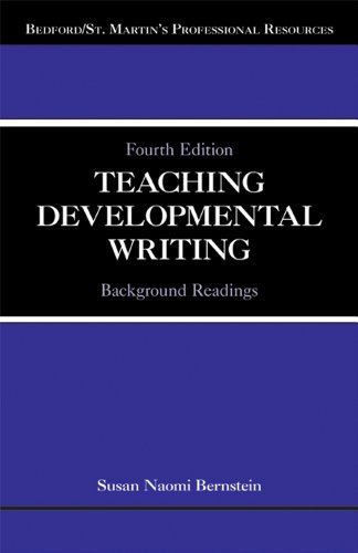 Stock image for Teaching Developmental Writing: Background Readings (Bedford/St. Martin's Professional Resources) for sale by SecondSale