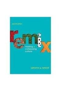 ReMix 2e & Academic Writer (9780312602833) by Latterell, Catherine G.; Ede, Lisa