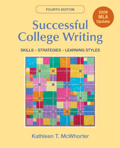 Stock image for Successful College Writing with 2009 MLA Update: Skills, Strategies, Learning Style for sale by SecondSale