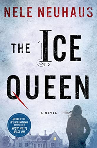 Stock image for The Ice Queen: A Novel (Pia Kirchhoff and Oliver von Bodenstein) for sale by Wonder Book