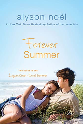 9780312604394: Forever Summer: Two Books in One: Laguna Cove & Cruel Summer (The Immortals)