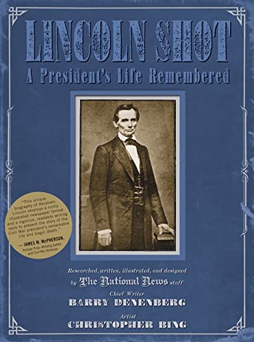 Imagen de archivo de Lincoln Shot: A President's Life Remembered a la venta por Decluttr