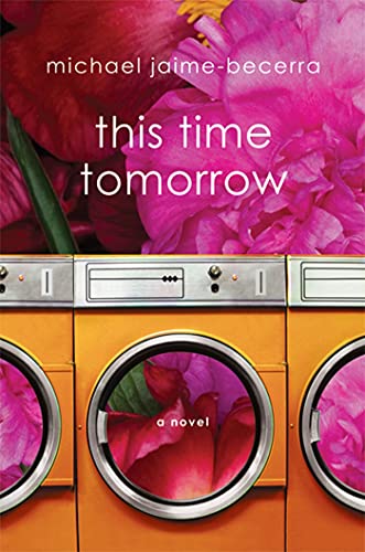 9780312605025: This Time Tomorrow: A Novel
