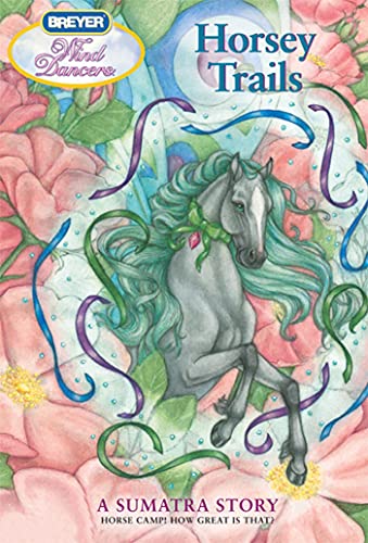 Imagen de archivo de Horsey Trails: A Sumatra Story (Wind Dancers, 11) a la venta por Half Price Books Inc.