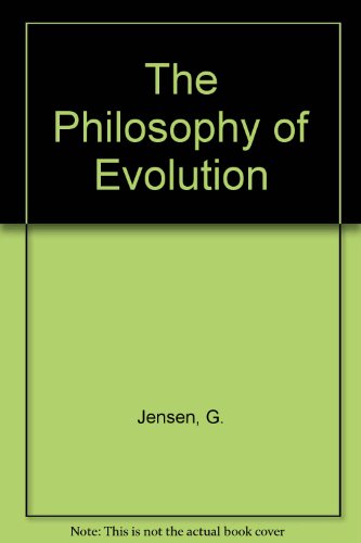 Beispielbild fr The Philosophy of Evolution zum Verkauf von Better World Books