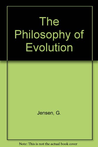 Stock image for The Philosophy of Evolution for sale by Better World Books