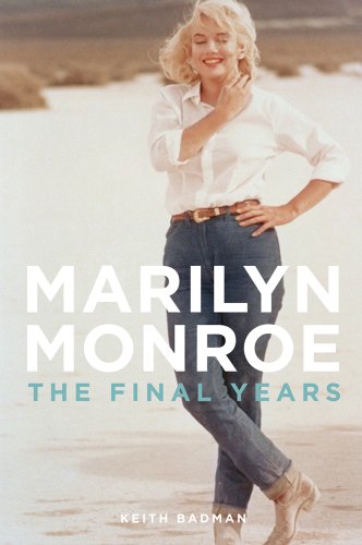 Stock image for Marilyn Monroe : The Final Years for sale by Better World Books