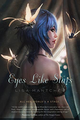 Eyes Like Stars (9780312608668) by Mantchev, Lisa