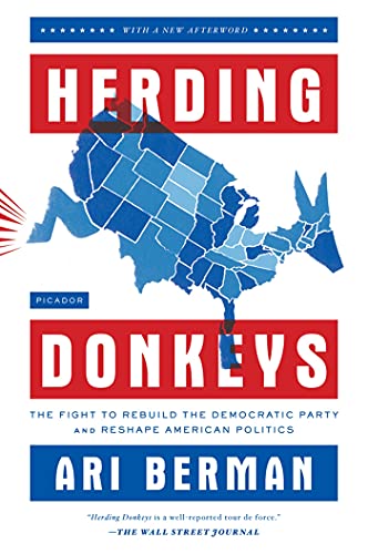 Imagen de archivo de Herding Donkeys : The Fight to Rebuild the Democratic Party and Reshape American Politics a la venta por Better World Books: West