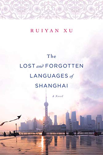 Beispielbild fr The Lost and Forgotten Languages of Shanghai zum Verkauf von Wonder Book