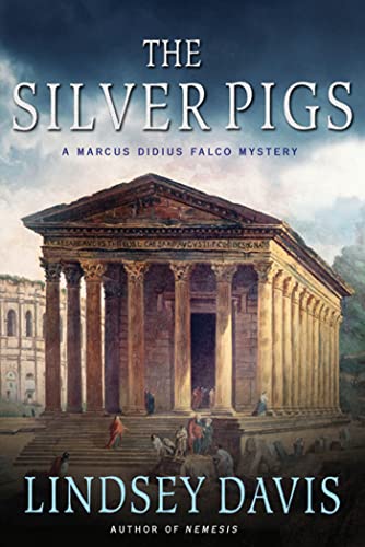 Imagen de archivo de The Silver Pigs (Marcus Didius Falco Mysteries) (Marcus Didius Falco Mysteries (1)) a la venta por SecondSale