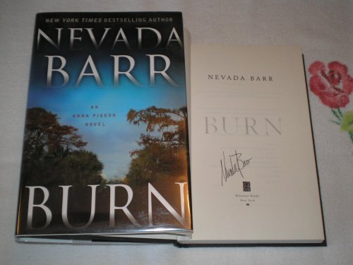 Imagen de archivo de Burn: An Anna Pigeon Novel (Anna Pigeon Mysteries) a la venta por Gulf Coast Books