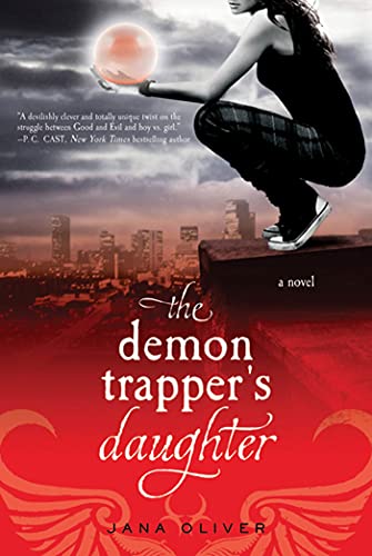 Stock image for The Demon Trapper's Daughter: A Demon Trappers Novel for sale by Firefly Bookstore
