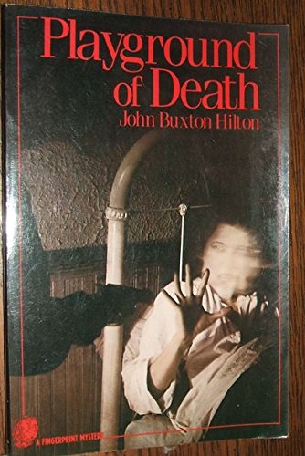 9780312615604: Title: Playground Of Death