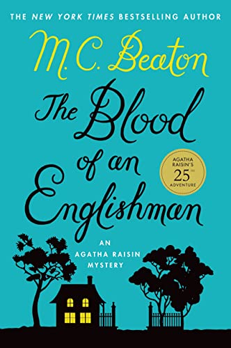 Beispielbild fr The Blood of an Englishman: An Agatha Raisin Mystery (Agatha Raisin Mysteries) zum Verkauf von Wonder Book