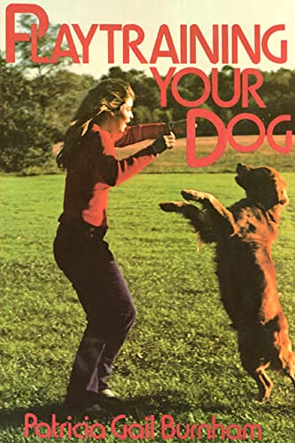 Imagen de archivo de Playtraining Your Dog a la venta por Blue Vase Books