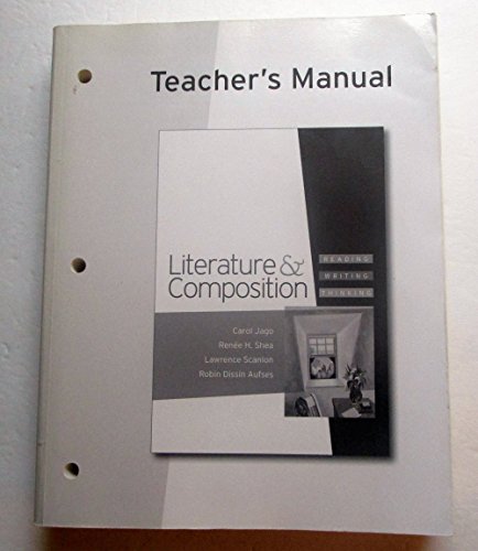 Beispielbild fr Literature & Composition: Reading, Writing, Thinking Teacher's Manual zum Verkauf von BooksRun