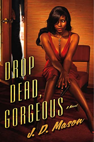 Stock image for Drop Dead, Gorgeous for sale by Better World Books