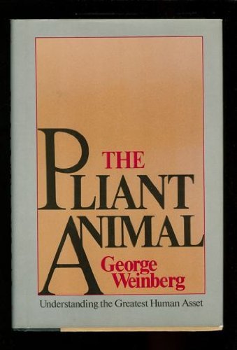 Beispielbild fr The Pliant Animal zum Verkauf von Prairie Archives