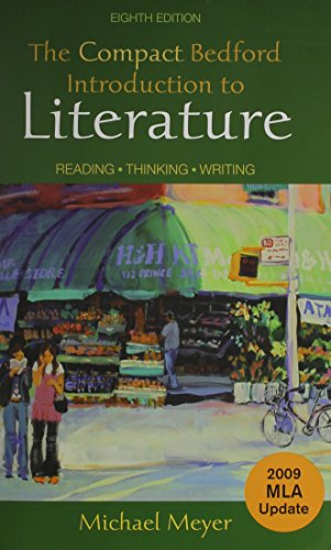 9780312618964: The Compact Bedford Introduction to Literature 8th Ed + Writing About Literature With 2009 Mla Update