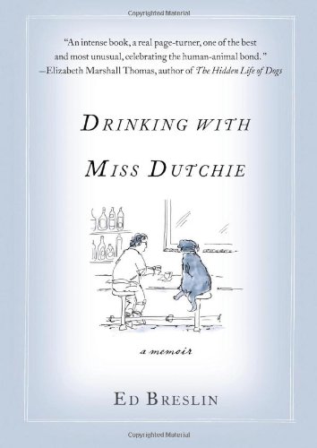 Beispielbild fr Drinking with Miss Dutchie: A Memoir zum Verkauf von Wonder Book