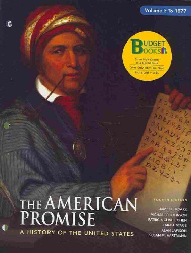 9780312620943: The American Promise: A History of the United States : to 1877