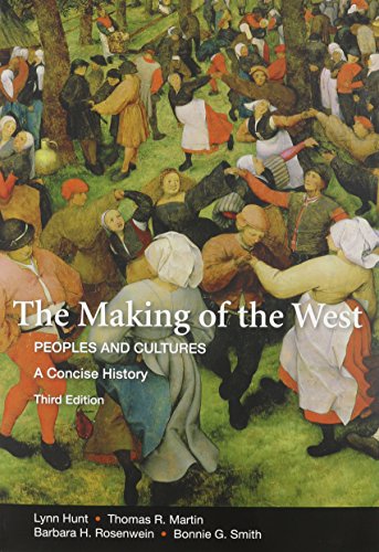 9780312621094: Making of the West Concise 3e & Sources of The Making of the West 3e V1 & V2