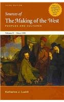 Making of the West Concise 3e V2 & Sources of The Making of the West 3e V2 (9780312621117) by Hunt, Lynn; Martin, Thomas R.; Rosenwein, Barbara H.; Hsia, R. Po-chia; Smith, Bonnie G.; Rampolla, Mary Lynn.; Lualdi, Katharine J.