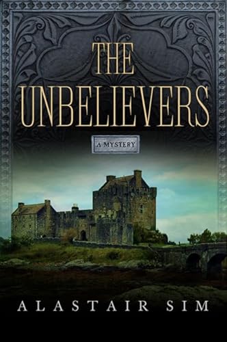 Imagen de archivo de The Unbelievers a la venta por Better World Books