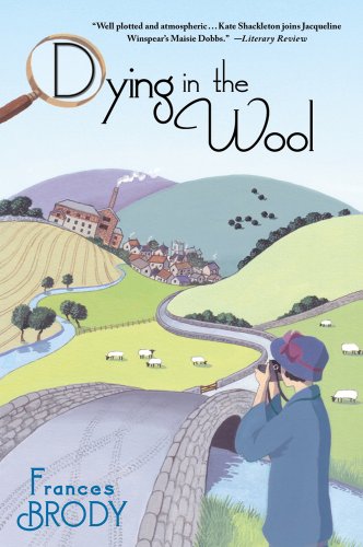 Stock image for Dying in the Wool (A Kate Shackleton Mystery) for sale by Your Online Bookstore