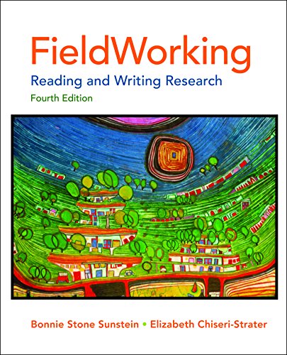 Beispielbild fr FieldWorking: Reading and Writing Research, 4th Edition zum Verkauf von Indiana Book Company