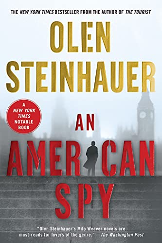 Imagen de archivo de An American Spy: A Novel (Milo Weaver, 3) a la venta por Gulf Coast Books