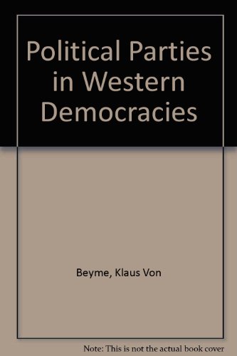 Beispielbild fr Political Parties in Western Democracies zum Verkauf von Better World Books