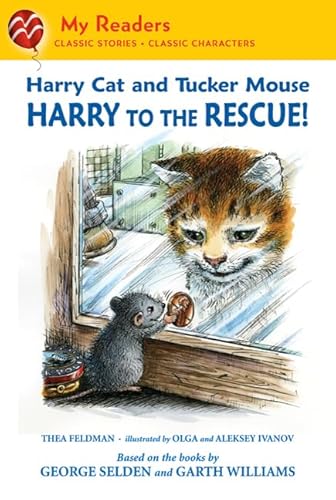 Stock image for Harry Cat and Tucker Mouse: Harry to the Rescue! (My Readers) for sale by Reliant Bookstore