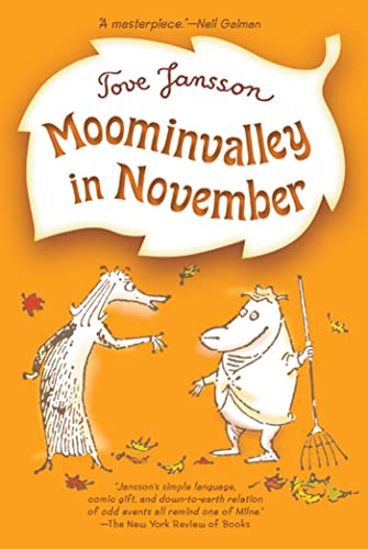 9780312625443: Moominvalley in November: 8 (Moomins)