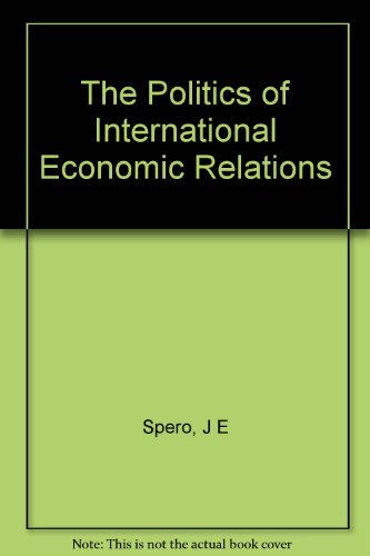 Imagen de archivo de The politics of international economic relations a la venta por JR Books