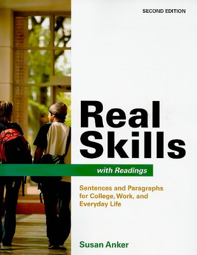 Real Skills With Readings: Sentences and Paragraphs for College, Work, and Everyday Life (9780312627287) by Anker, Susan; Bedford/St. Martin's