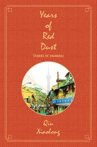 9780312628093: Years of Red Dust: Stories of Shanghai