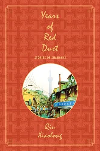 Stock image for Years of Red Dust: Stories of Shanghai for sale by HPB-Ruby